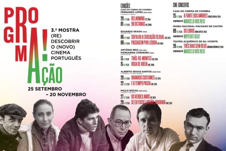 Programa!Ação – 3.ª Mostra propõe uma viagem pelo Património Cinematográfico Português