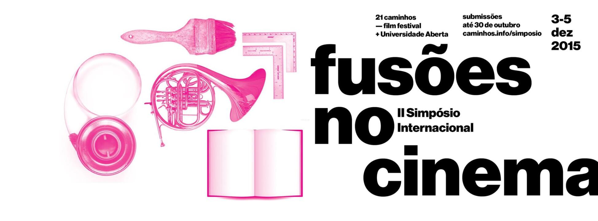 Fusões no Cinema · Call for Papers até 30 de Outubro